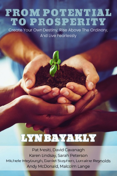 From Potential To Prosperity: Lyn Bayakly cover
