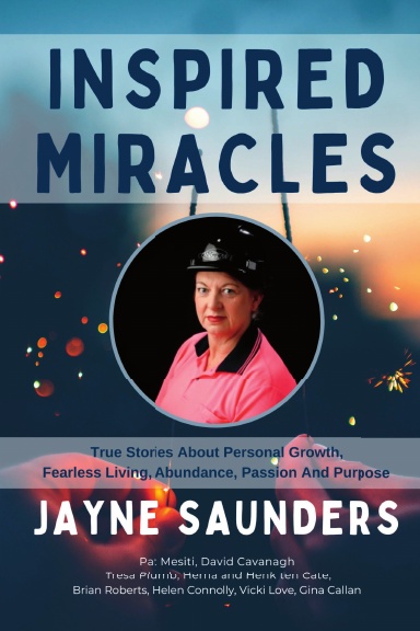 Inspired Miracles: Jayne Saunders book cover