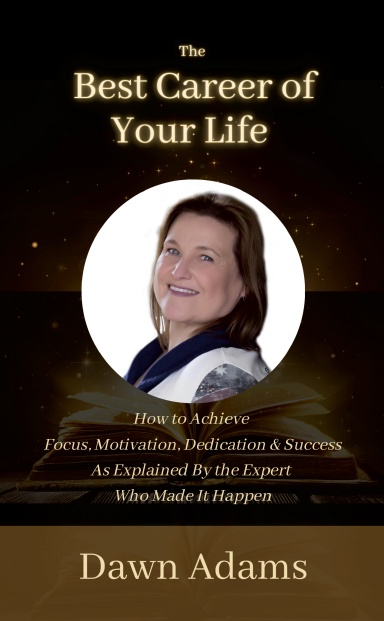 The Best Career of Your Life: Dawn Adams cover