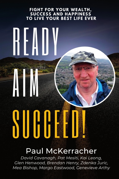 Ready, Aim, Succeed: Paul McKerracher book cover