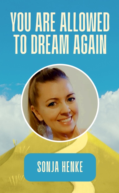 You Are Allowed To Dream Again book cover