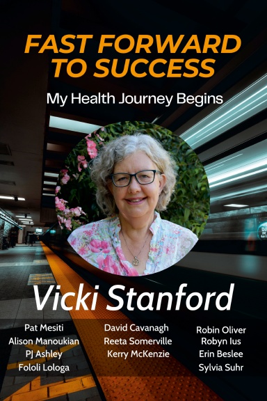 Fast Forward to Success: Vicki Stanford book cover