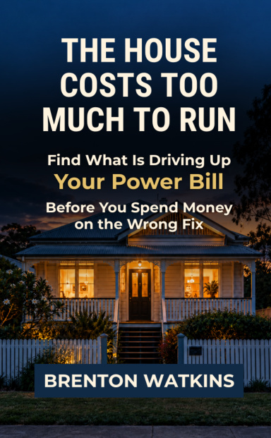 The House Costs Too Much To Run: Brenton Watkins cover