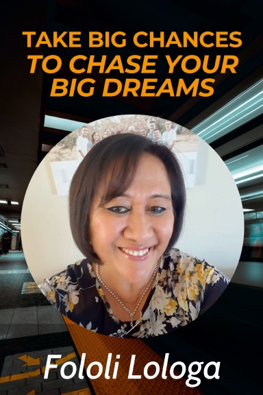 Fast Forward & Take Big Chances to Chase Your Big Dreams: Fololi Lologa book cover