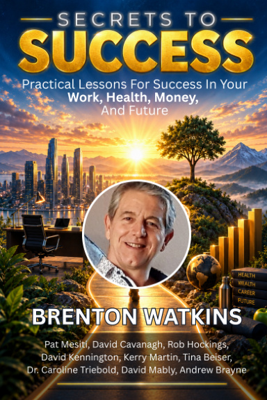 Secrets to Success: Brenton Watkins book cover