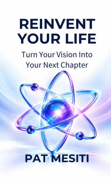 Reinvent Your Life: Pat Mesiti cover