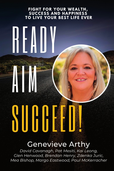 Ready, Aim, Succeed: Genevieve Arthy book cover