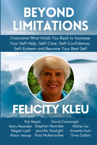Beyond Limitations: Felicity Kleu book cover