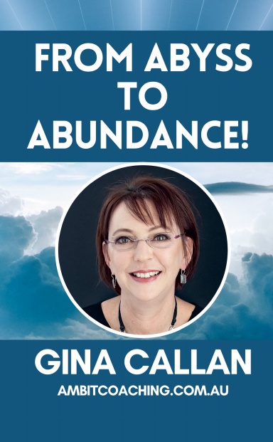 From Abyss to Abundance: Gina Callan book cover