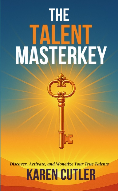 The Talent MasterKey: Karen Cutler book cover