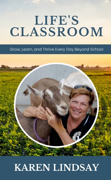 Life's Classroom: Karen Lindsay cover
