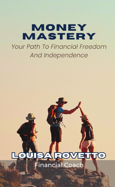 Money Mastery: Louisa Rovetto book cover