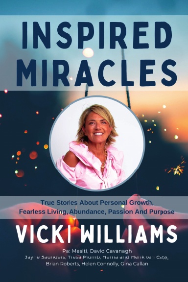 Inspired Miracles: Vicki Williams book cover
