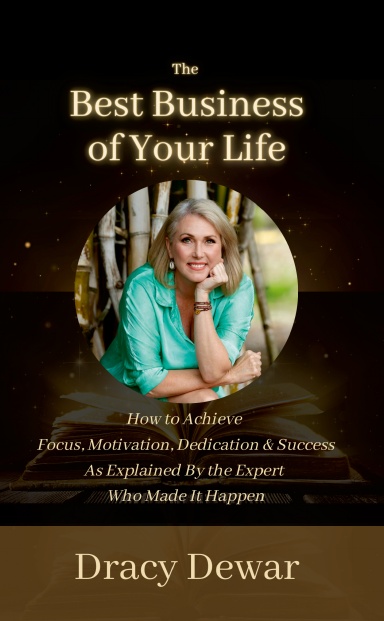 The Best Business of Your Life: Dracy Dewar cover