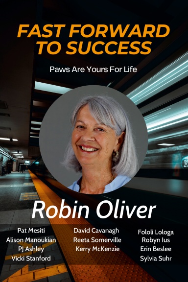 Fast Forward to Success: Robin Oliver book cover