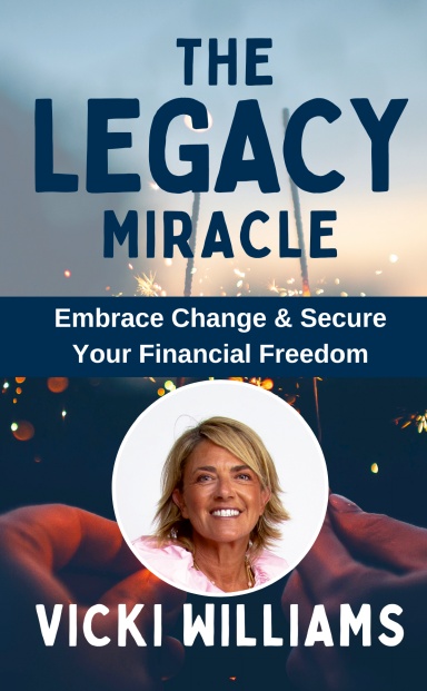 The Legacy Miracle: Vicki Williams book cover