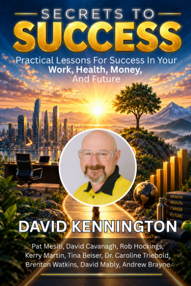 Secrets to Success: David Kennington book cover