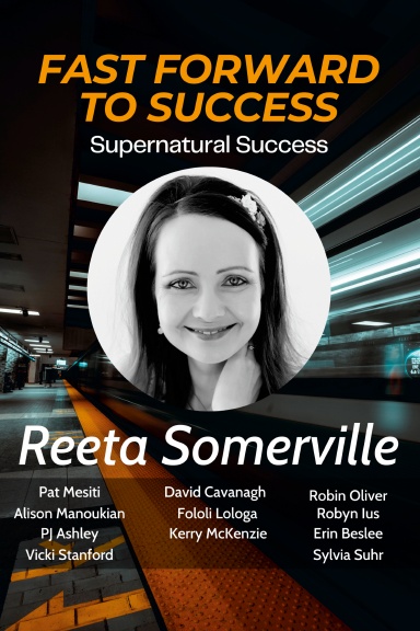 Fast Forward to Success: Reeta Somerville book cover