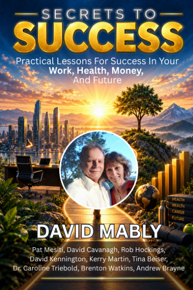Secrets to Success: David Mably book cover