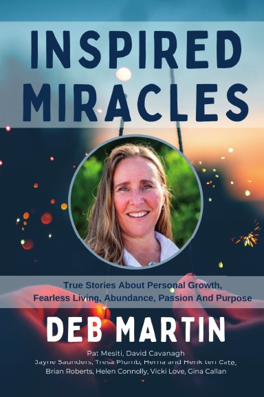 Inspired Miracles: Deb Martin book cover
