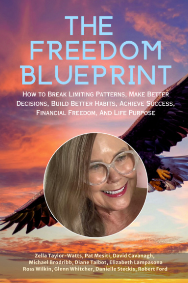 The Freedom Blueprint: Zella Taylor-Watts book cover