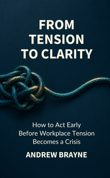 From Tension To Clarity: Andrew Brayne cover